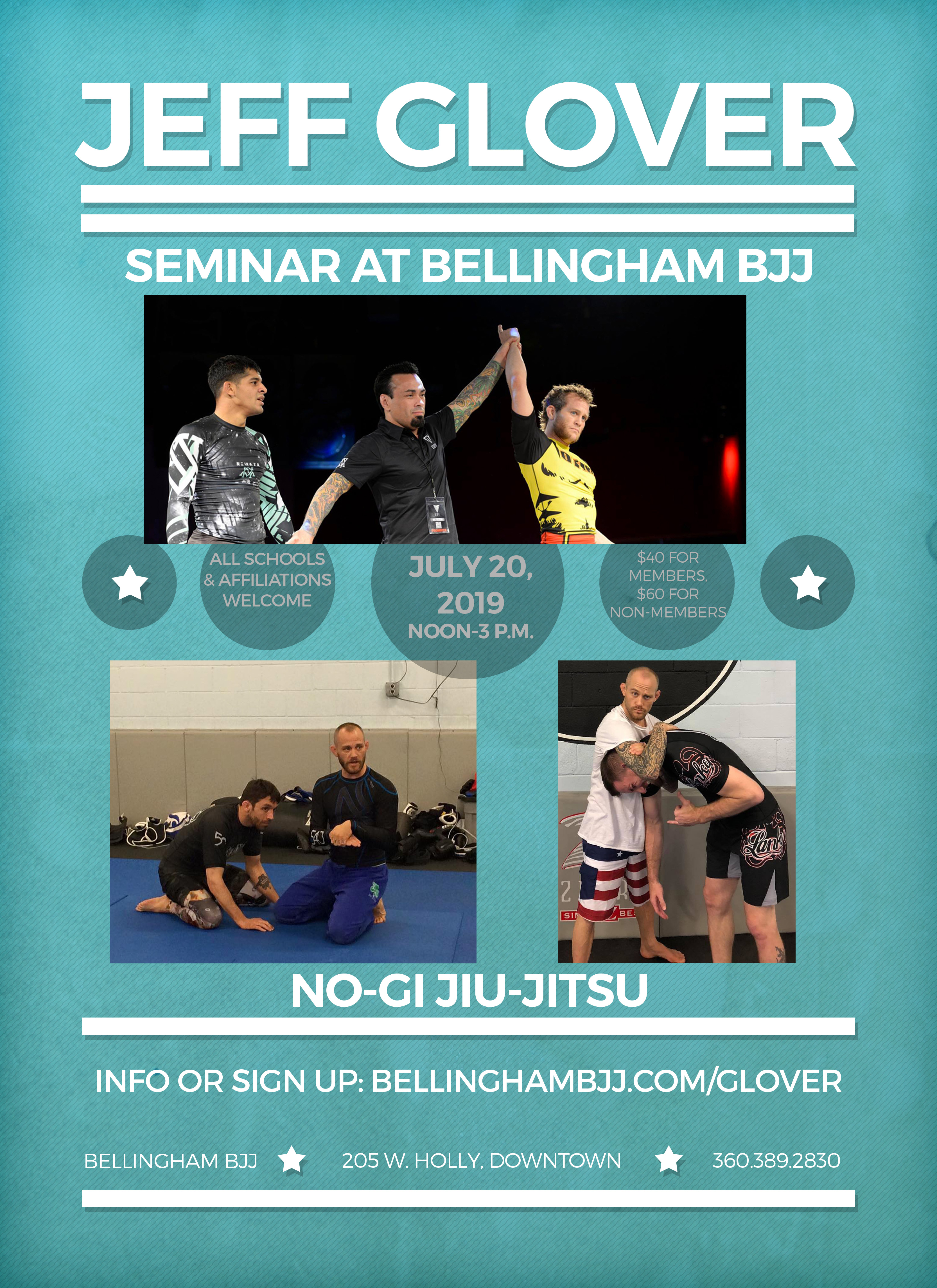 Jeff Glover is coming to Bellingham! No-gi seminar on July 20